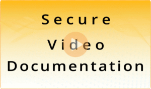 Secure Video Documentation