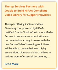 Therap Services Partners with Oracle to Build HIPAA Compliant Video Library for Support Providers