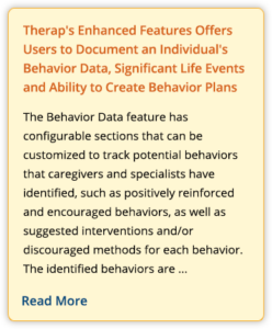 Therap's Enhanced Features Offers Users to Document an Individual's Behavior Data, Significant Life Events and Ability to Create Behavior Plans